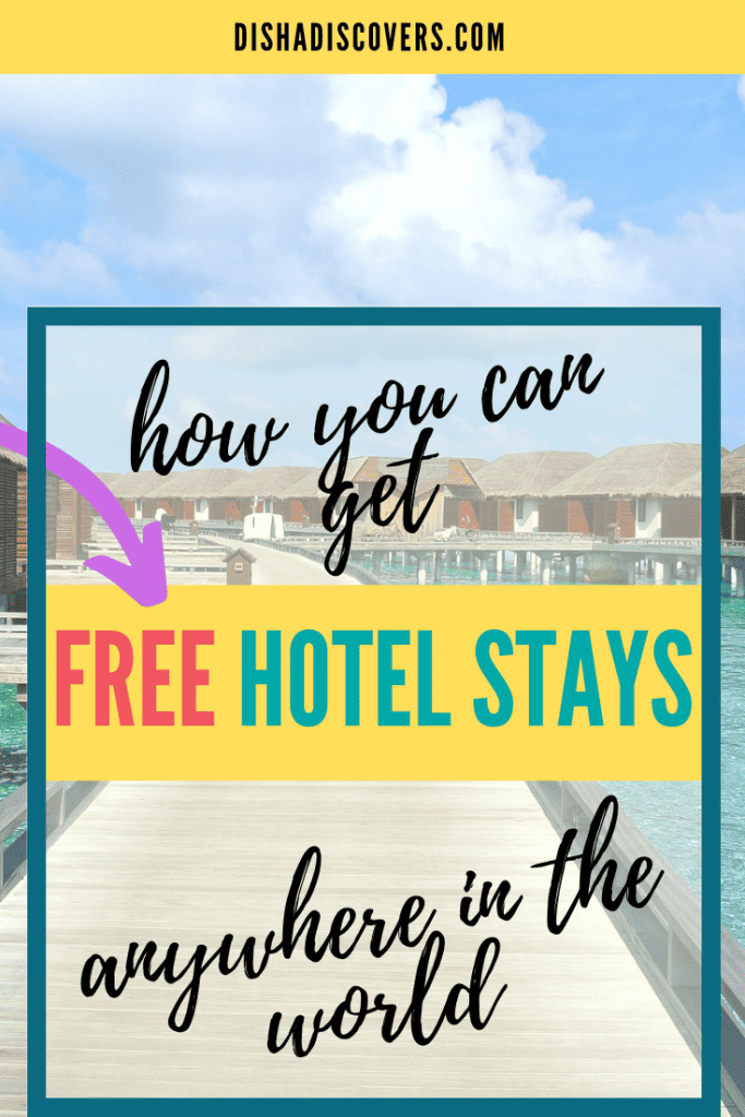 How to Get Free Hotel Rooms Anywhere in the World Disha Discovers