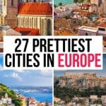 27 Best Cities to Visit in Europe (That You'll Fall in Love With!)