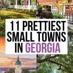 11 Prettiest Towns in Georgia for Your Next Getaway