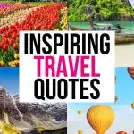 Short Travel Quotes: 101 Quotes to Fuel Your Wanderlust