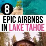 8 Beautiful and Best Airbnbs in Lake Tahoe