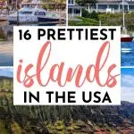 16 of the Most Beautiful Islands in the USA