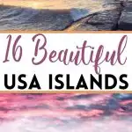 16 of the Most Beautiful Islands in the USA