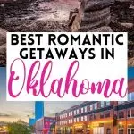 12 Best Romantic Getaways in Oklahoma
