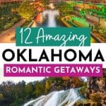 12 Best Romantic Getaways in Oklahoma