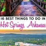 16 Amazing Things to Do in Hot Springs, Arkansas
