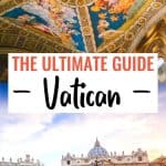 Visiting the Vatican: Everything You Need to Know