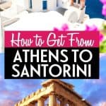 How to Get from Athens to Santorini