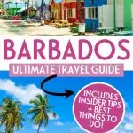 Vacation to Barbados: Ultimate Guide + 12 Fun Things to Do