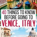 A pinnable image to save this post on Pinterest that says "things to know before visiting Venice."