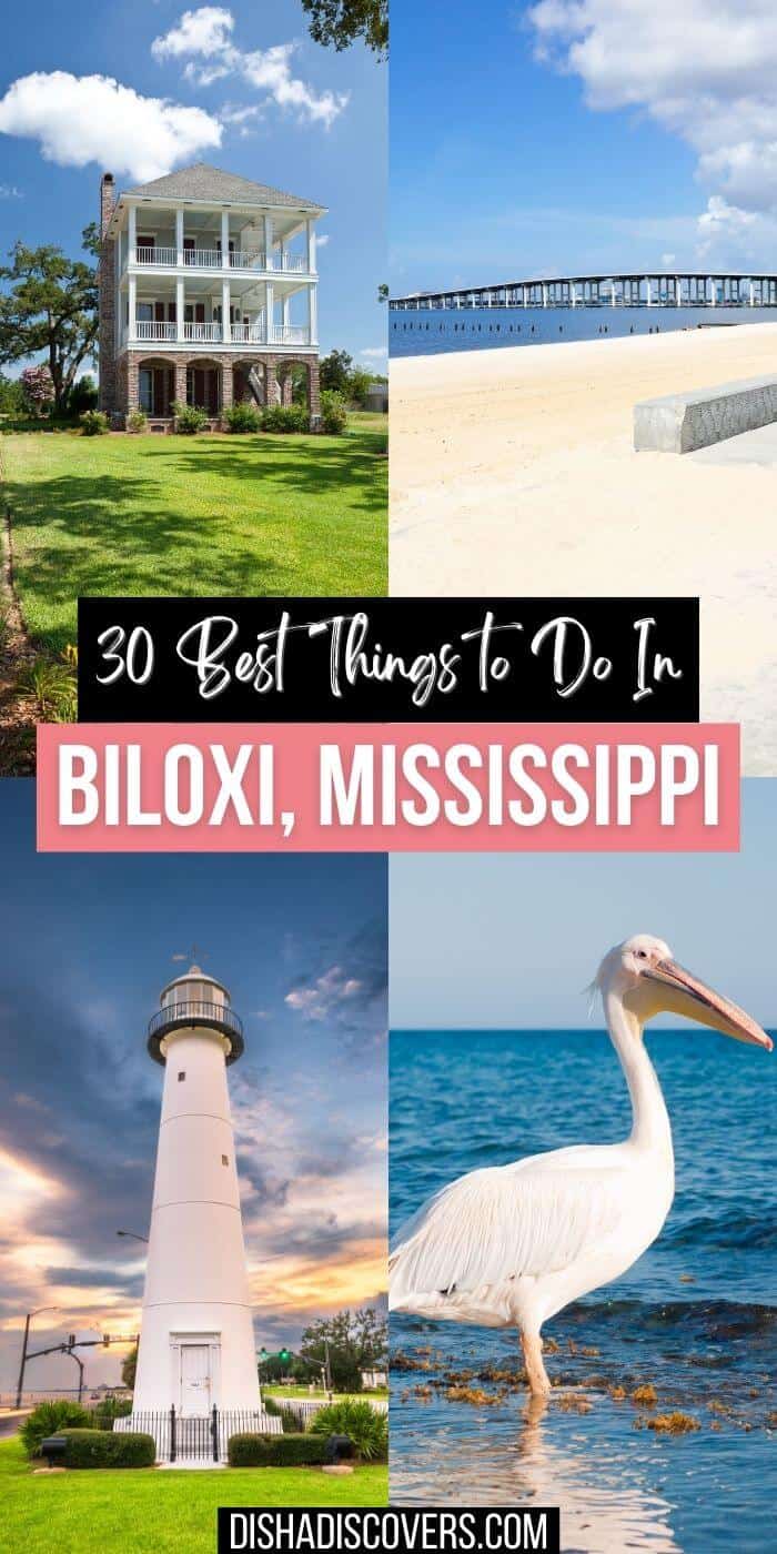 30 Exciting Things to Do in Biloxi, Mississippi An Amazing Mississippi