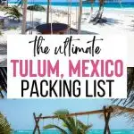 A pinnable Pinterest image to save this post that reads "the ultimate tulum mexico packing list."