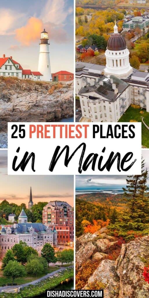 A graphic that says "25 prettiest places in Maine" to save this post to Pinterest.