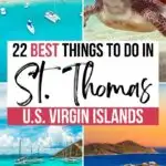 A graphic that says "22 best things to do in St. Thomas U.S. Virgin Islands" that can be saved to Pinterest.
