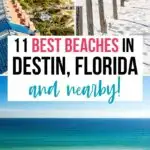 A graphic that reads "11 best beaches in Destin Florida and nearby" to save this post to Pinterest.