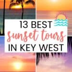 A graphic with text on it that says "13 best sunset tours in Key West" to save this post to Pinterest.
